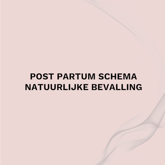 Post Partum schema natuurlijke bevalling